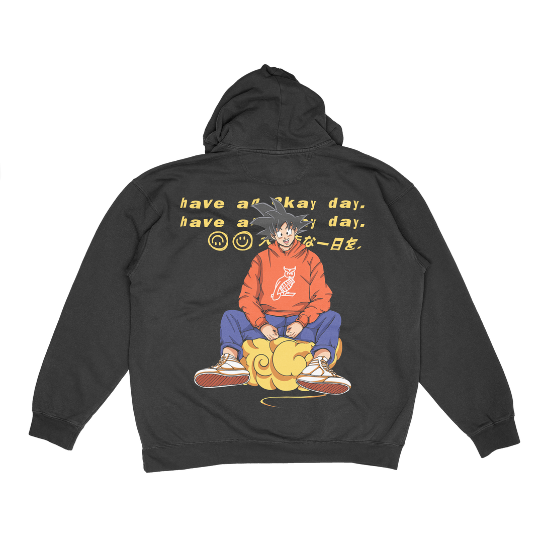 HAVE AN OKAY DAY HOODIE